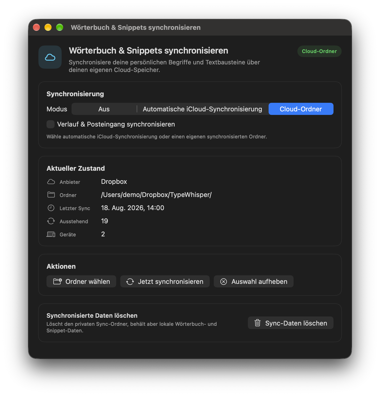 Wörterbuch & Snippets synchronisieren: Modus Cloud-Ordner mit Dropbox als Anbieter, Ordner, letzter Sync und Geräte