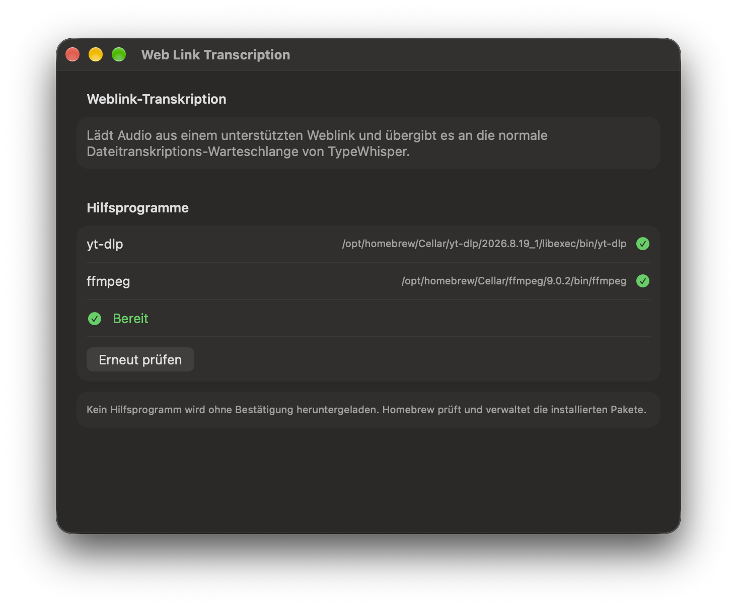Einstellungen von Web Link Transcription in TypeWhisper für macOS: Die Hilfsprogramme yt-dlp und ffmpeg wurden gefunden und sind bereit