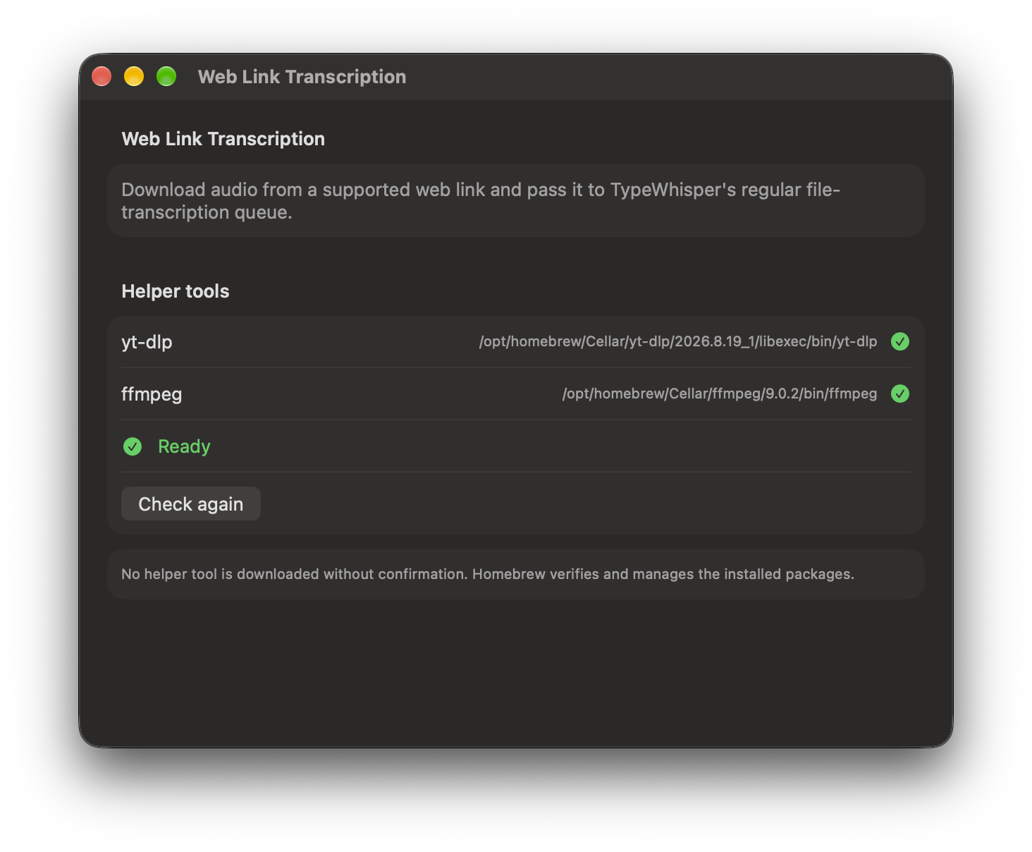 Web Link Transcription settings in TypeWhisper for macOS: the helper tools yt-dlp and ffmpeg were found and are ready
